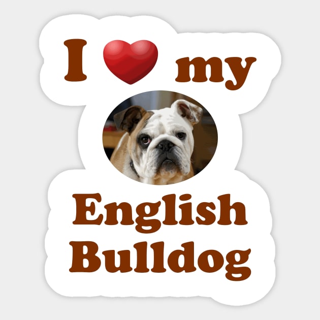 I love my english bulldog store